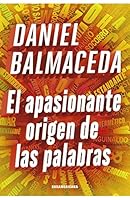 El apasionante origen de las palabras 9500764857 Book Cover