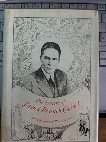 The Letters of James Branch Cabell 0806112204 Book Cover