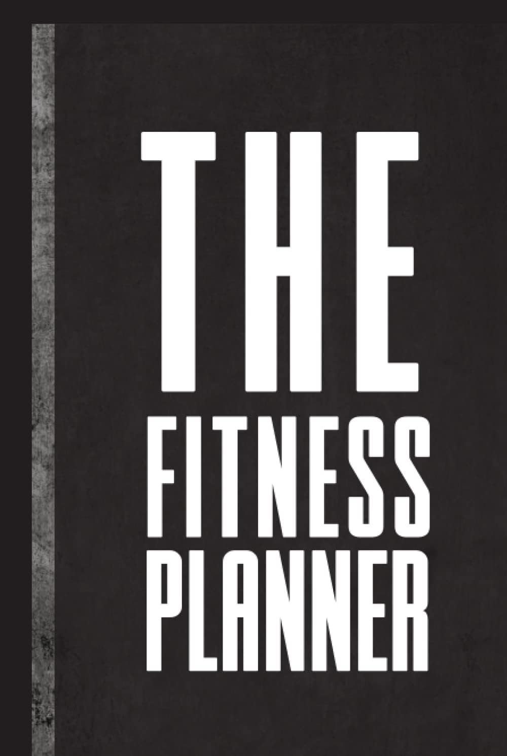 THE FITNESS PLANNER