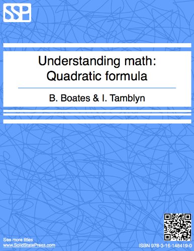 Understanding Math - Quadratic Formula