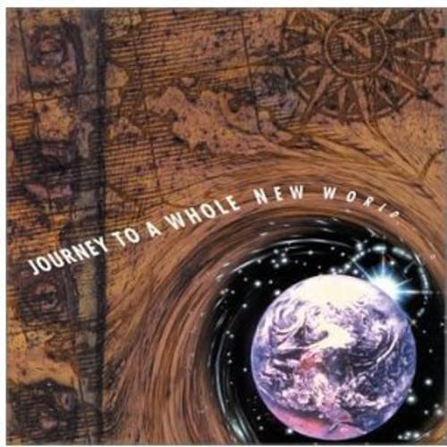 Journey to a Whole New World