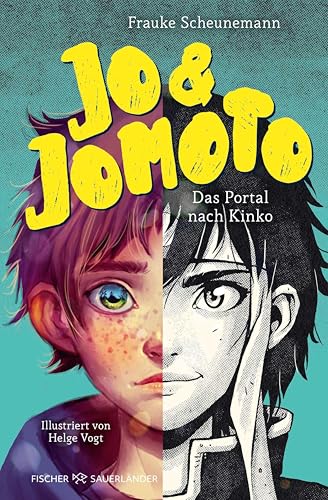 Jo & Jomoto – Das Portal nach Kinko: Start der actionreichen Abenteuerreihe mit Manga-Illustrationen für Kinder ab 10 Jahren (Die Jo & Jomoto-Serie 1) (German Edition)