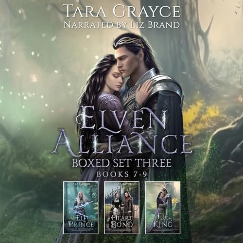 Elven Alliance Boxed Set Three, Books 7-9 by Tara Grayce episode artwork