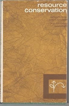 Unknown Binding Resource conservation : economics and policies / S. V. Ciriacy-Wantrup Book