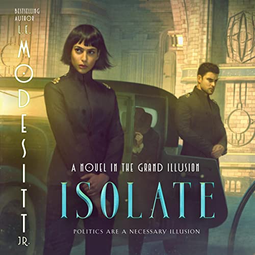Isolate by L. E. Modesitt Jr. episode artwork