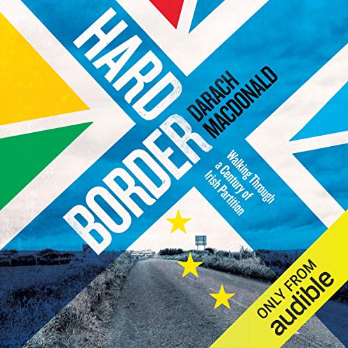 Hard Border by Darach MacDonald episode artwork
