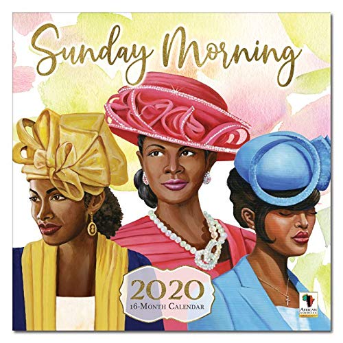 African American Expressions - 2020 Black Calendar, Sunday Morning, 12 x 12 Inches WC-186