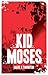 Kid Moses