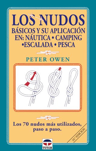 Los Nudos Basicos y Su Aplicación