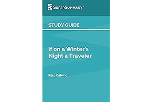 Study Guide: If on a Winter's Night a Traveler by Italo Calvino (SuperSummary)
