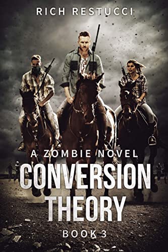 Conversion Theory: 3 (Zombie Theories) view 2