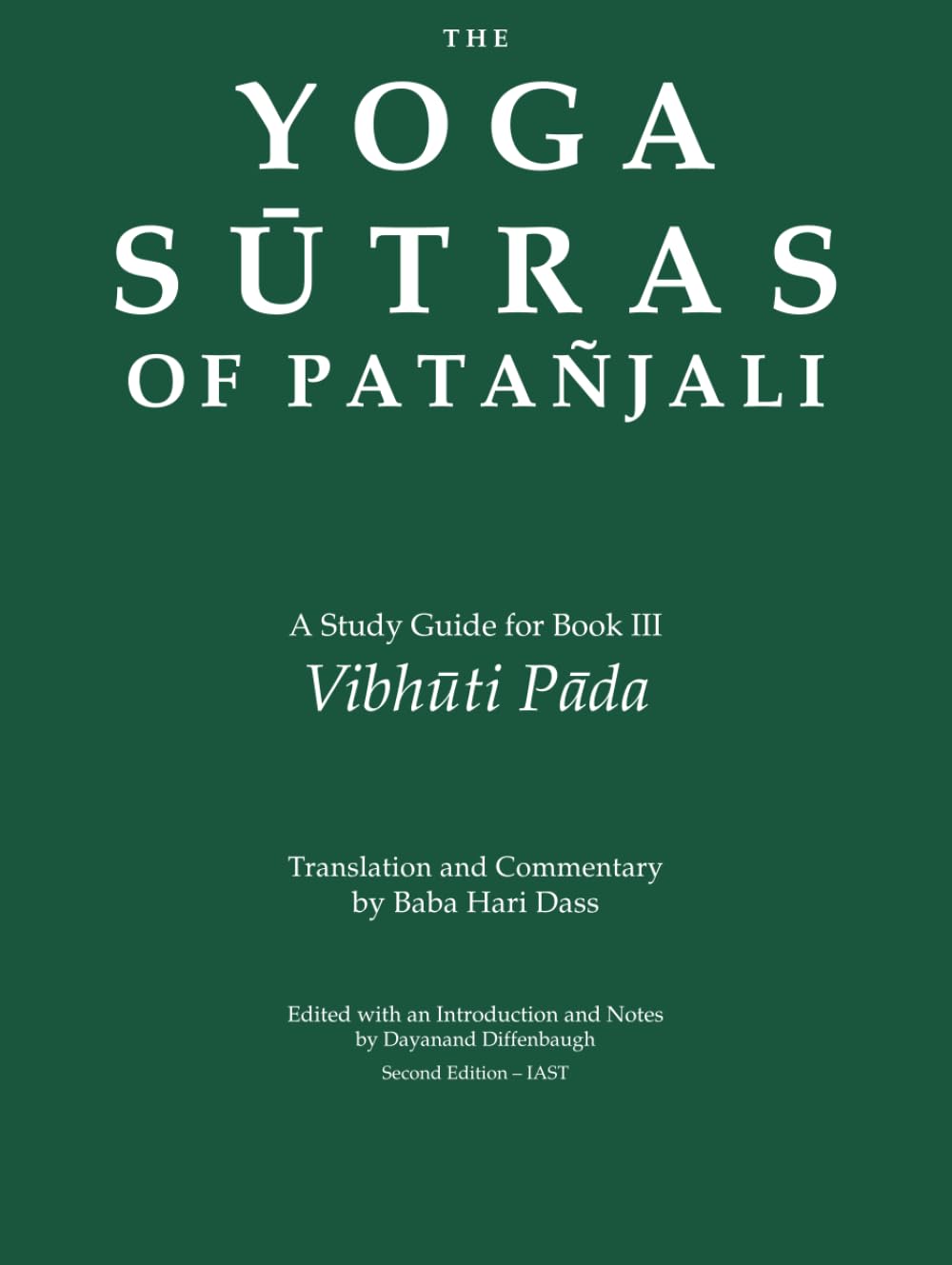 Yoga Sutras of Patanjali: Pada 3: Second Edition