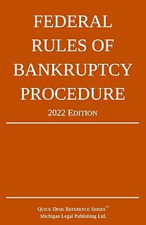 Federal Rules of Bankruptcy Procedure; 2022 Edition: With Statutory Supplement