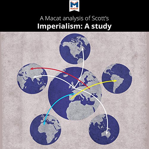 A Macat Analysis of J. A. Hobson�s Imperialism
