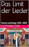 distler  Das Limit der Lieder: Poems und Songs 1970 - 2020