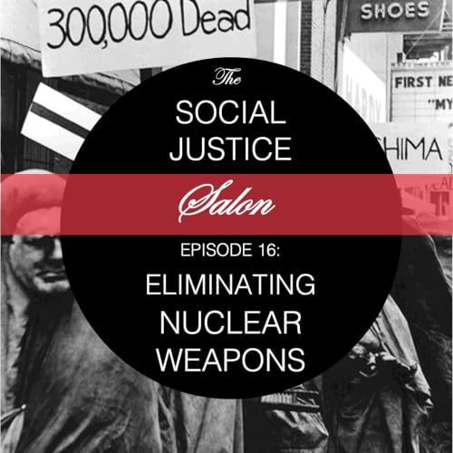 16. Eliminating Nuclear Weapons