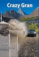 Crazy Gran 1681811383 Book Cover