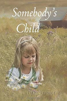Paperback Somebody's Child Book
