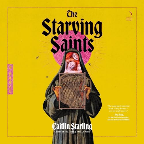 The Starving Saints Audiolivro Por Caitlin Starling capa