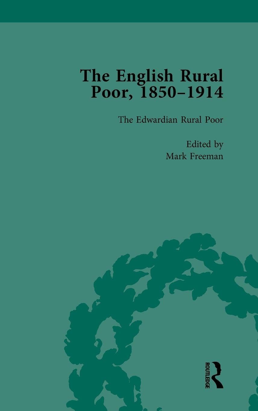 The English Rural Poor, 1850-1914 Vol 5 - 9781138759626