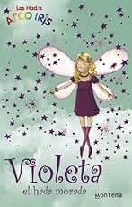 Violeta, el hada morada (La magia del arcoiris 7)