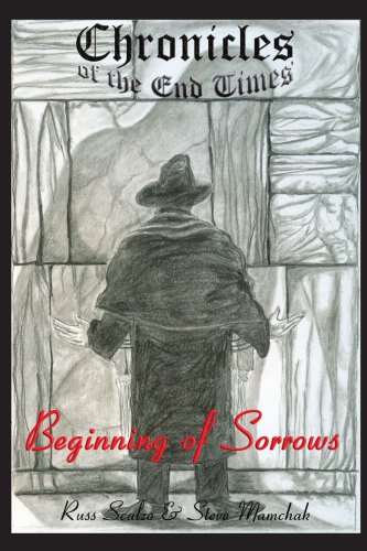 Cover of Chronicles of the End Times: Beginning of Sorrows