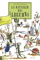 La bataille des légumes 2350210278 Book Cover