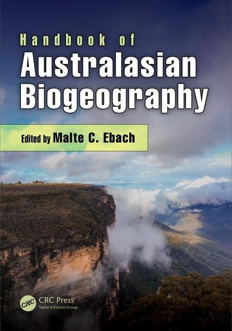 Handbook of Australasian Biogeography (CRC Biogeography Series)      Hardcover – January 6, 2017
