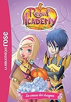 Regal Academy, Tome 2 : La course des dragons 2016265752 Book Cover