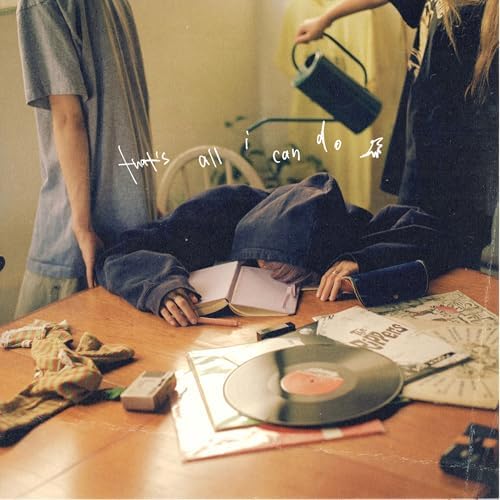 ChilliBeans.「that's all i can do」ミラー Amazon Music UnlimitedでChilli Beans.のthat's all i can doを