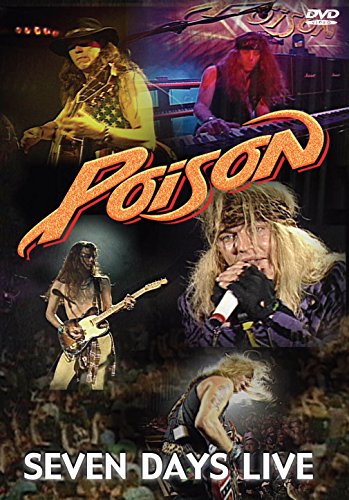 Poison - Seven Days Live