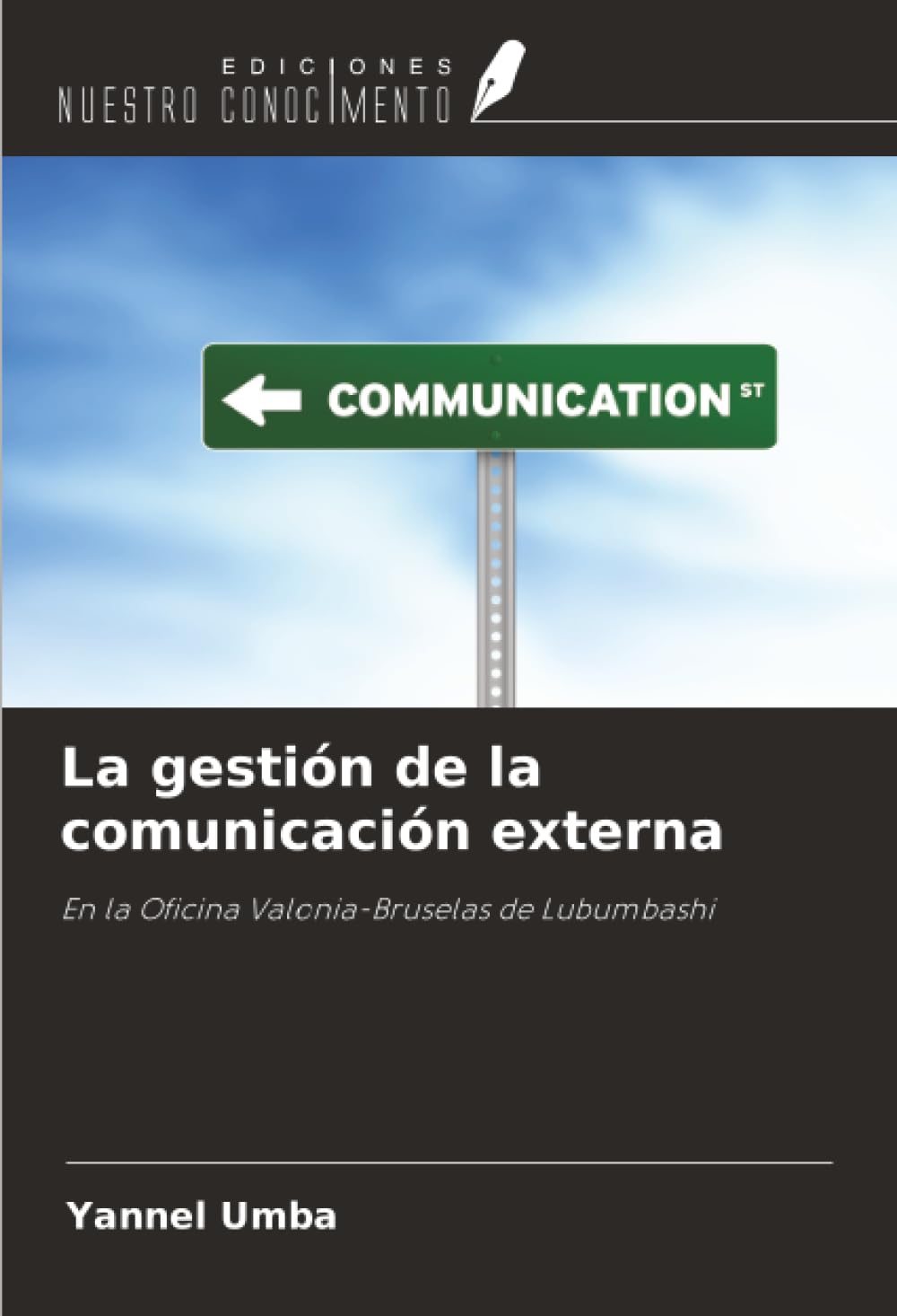 La gestión de la comunicación externa: En la Oficina Valonia-Bruselas de Lubumbashi