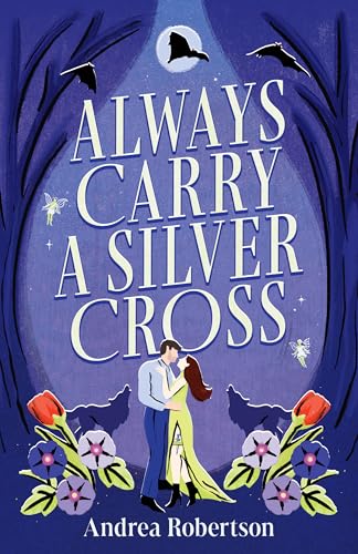 Cover of Always Carry a Silver Cross
