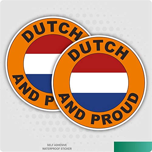 Pack of Two Dutch and Proud - Flag Car Van Lorry Vinyl Self Adhesive Stickers 100mm x 100mm