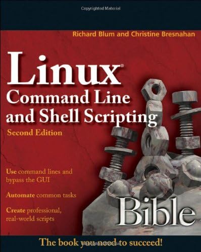 Linux Command Line and Shell Scripting Bible, Second Edition 2nd Edition
