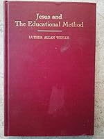 Jesus and the Educational Method B002SVQ4CW Book Cover