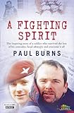 A Fighting Spirit (My Story)