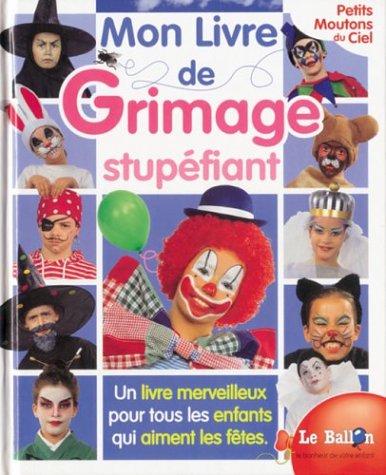 MON LIVRE DE GRIMAGE STUPEFIANT MON LIVRE DE GRIMAGE STUPEFIANT