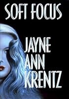 Soft Focus by Judith Anne Krentz (1-Jan-2000) Hardcover B012HU1QOO Book Cover