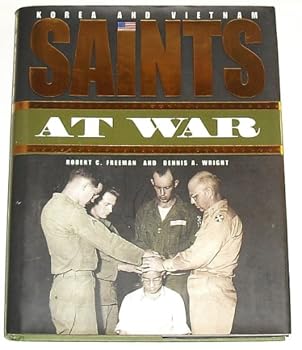 Hardcover Saints At War: Korea And Vietnam Book
