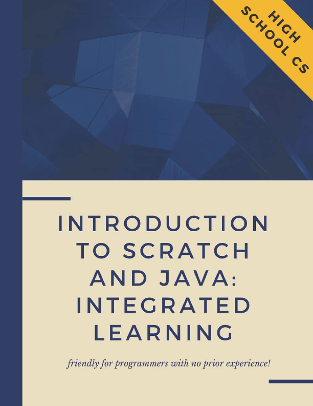 Introduction to Scratch and Java: Integrated Learning