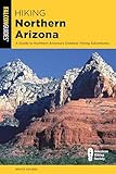 Hiking Northern Arizona (State Hiking Guides Series)