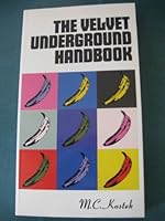 The Velvet Underground Handbook: A Comprehensive Mediography 0948238127 Book Cover