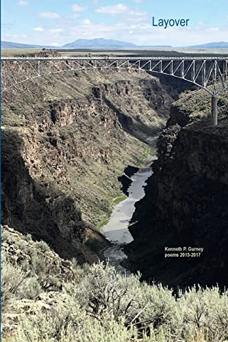 Layover: poems by Kenneth P. Gurney