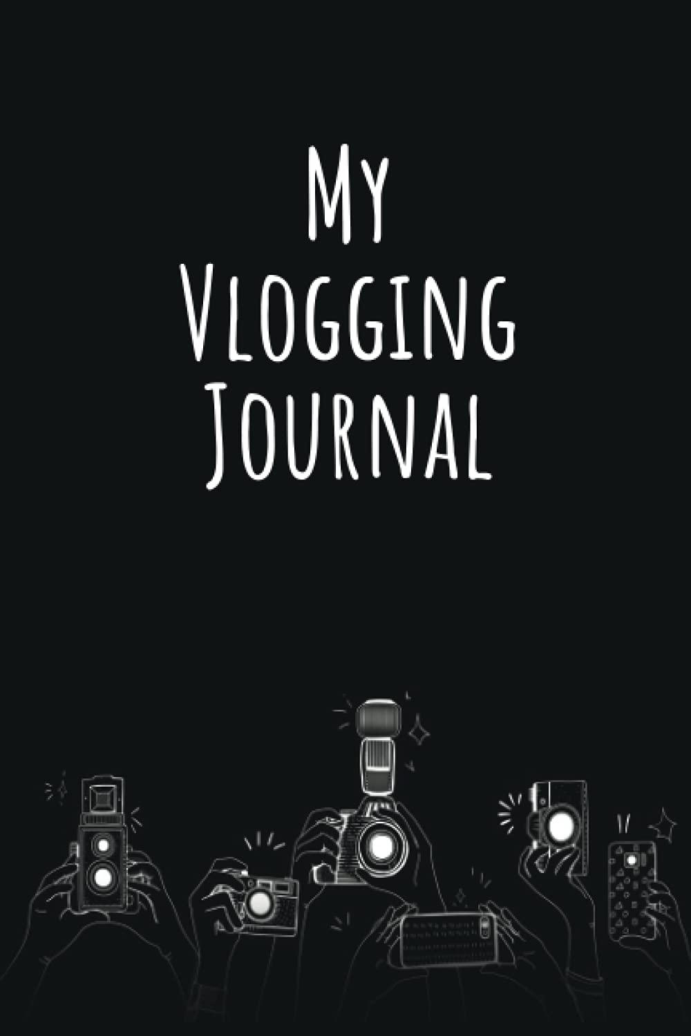 My Vlogging Journal: Notebook