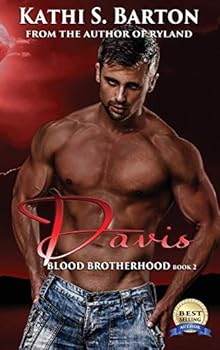 Davis - Book #2 of the Blood Brotherhood