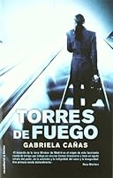 Torres de fuego 849918359X Book Cover