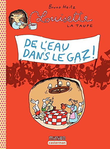 Télécharger Louisette la Taupe (Tome 10) - De l'eau dans le gaz ! Gratuit