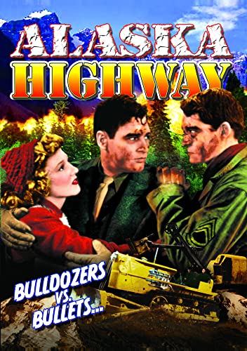 Alaska Highway [Dvd] [Region 1] [Ntsc]
