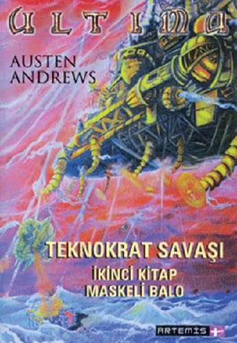 UltI;ma - Teknokrat SavasI; 2: Maskeli Balo